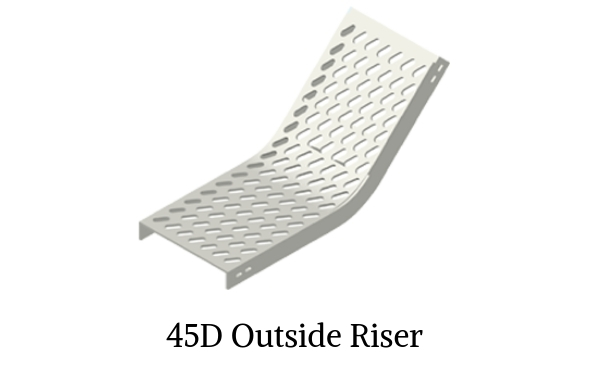 45D Outside Riser