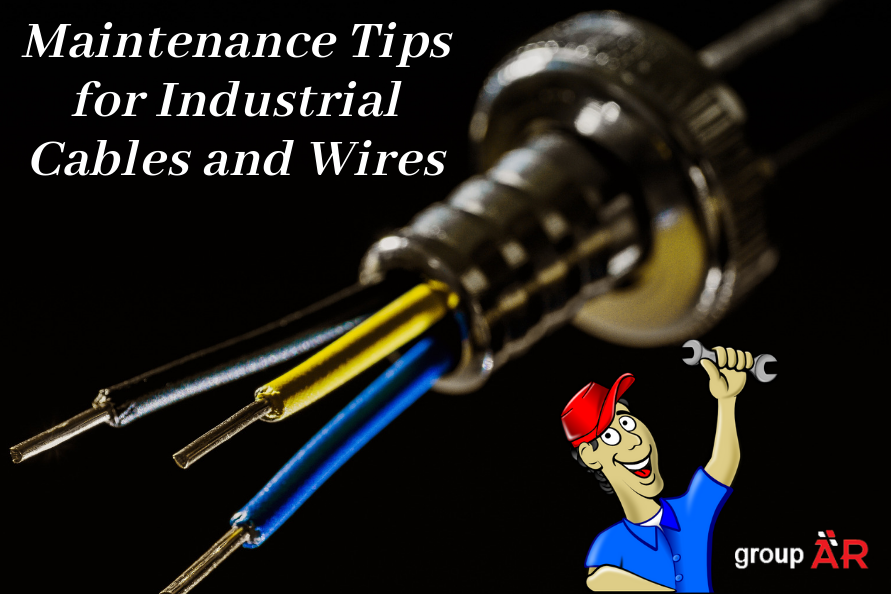 Maintenance Tips for Industrial Cables and Wires