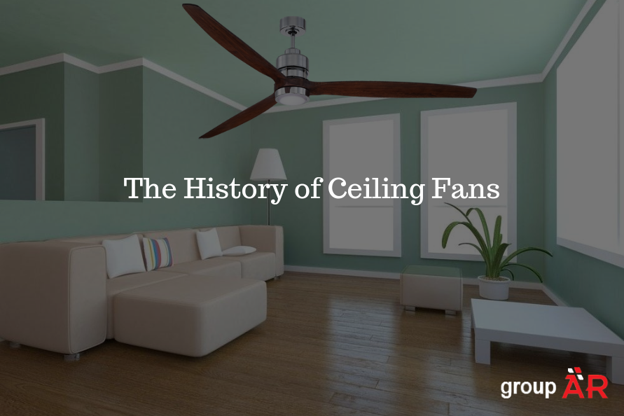 The History of Ceiling Fans